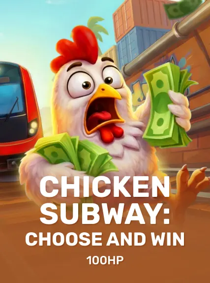 Chicken Subway: Choose and Win